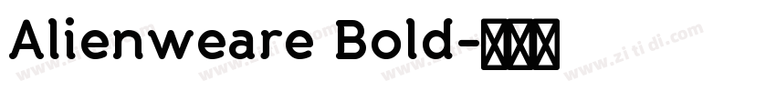 Alienweare Bold字体转换
